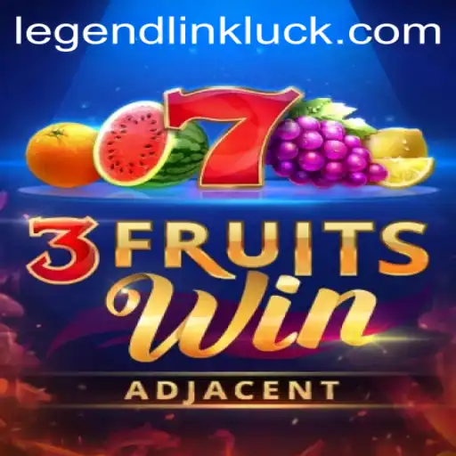 Exploring the World of 3FruitsWin: Legend Link